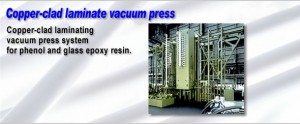 Copper-clad, Copper-clad laminate vacuum press,